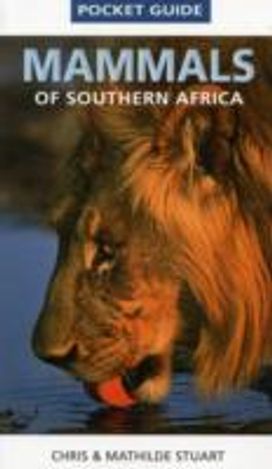Pocket Guide Mammals of Southern Africa