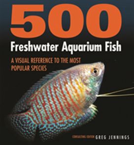 500 Freshwater Aquarium Fish 500 Freshwater Aquarium Fish