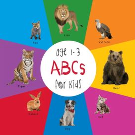 Abc Animals for Kids Age 1-3 (Engage Early Readers Abc Animals for Kids Age 1-3 (Engage Early Readers