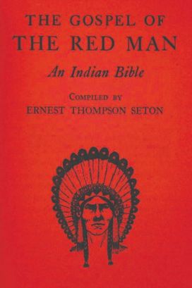 Gospel of the Red Man Gospel of the Red Man
