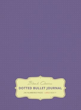 Large 8.5 X 11 Dotted Bullet Journal (Lavender #12) Hardcover - 245 Numbered Pages