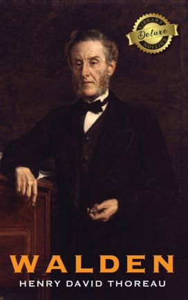 Walden (Deluxe Library Edition)