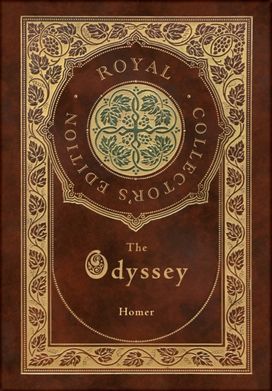 Odyssey (Royal Collector's Edition) (Case Laminate Hardcover with Jacket)