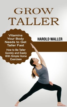 Grow Taller Grow Taller