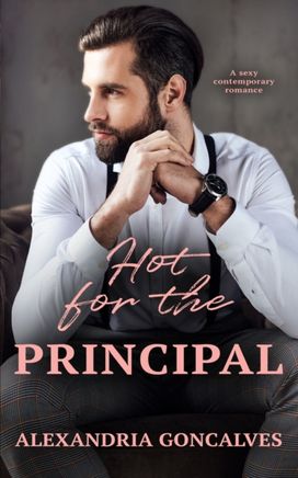 Hot for the Principal Hot for the Principal