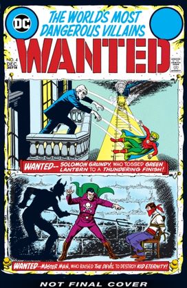 Dc's Wanted: the World's Most Dangerous Supervillains Dc's Wanted: the World's Most Dangerous Supervillains