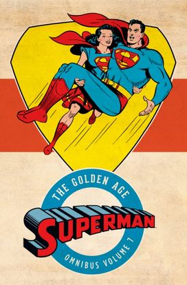 Superman: the Golden Age Omnibus Vol. 7
