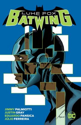Batwing: Luke Fox Batwing: Luke Fox