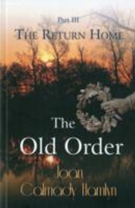 The Old Order The Old Order