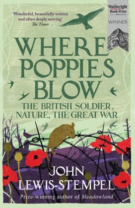 Where Poppies Blow Where Poppies Blow