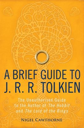Brief Guide to J. R. R. Tolkien Brief Guide to J. R. R. Tolkien
