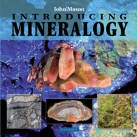 Introducing Mineralogy Introducing Mineralogy