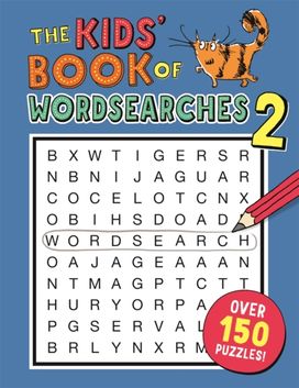 Kids' Book of Wordsearches 2 Kids' Book of Wordsearches 2