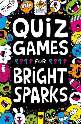 Quiz Games for Bright Sparks Quiz Games for Bright Sparks