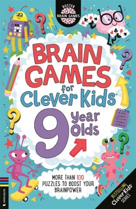 Brain Games for Clever Kids® 9 Year Olds