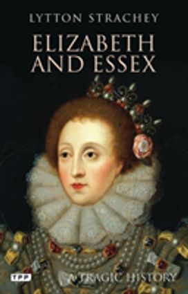 Elizabeth and Essex Elizabeth and Essex