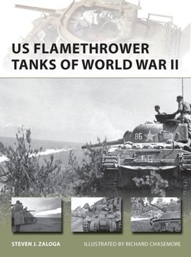 Us Flamethrower Tanks of World War Ii Us Flamethrower Tanks of World War Ii