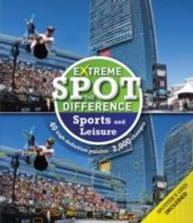 Extreme Spot the Difference: Sport and Leisure Extreme Spot the Difference: Sport and Leisure