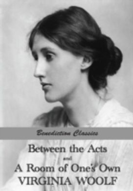 Between the Acts and a Room of One's Own