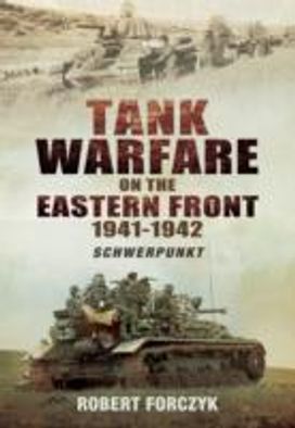 Tank Warfare on the Eastern Front 1941-1942
