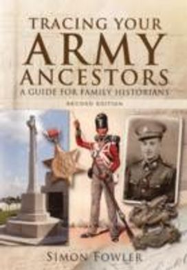 Tracing Your Army Ancestors Tracing Your Army Ancestors