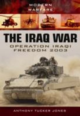 Iraq War: Operation Iraqi Freedom 2003