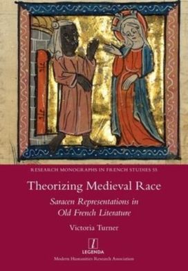 Theorizing Medieval Race Theorizing Medieval Race