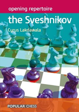 Opening Repertoire: the Sveshnikov