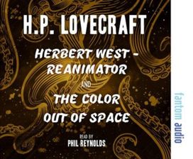 Herbert West - Reanimator & the Colour Out of Space Herbert West - Reanimator & the Colour Out of Space