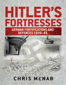 Hitler's Fortresses