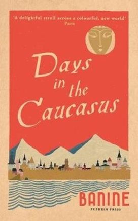 Days in the Caucasus Days in the Caucasus