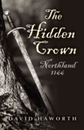 Hidden Crown, The – Northland: 1166 Hidden Crown, The – Northland: 1166
