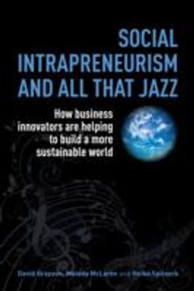 Social Intrapreneurism and All that Jazz