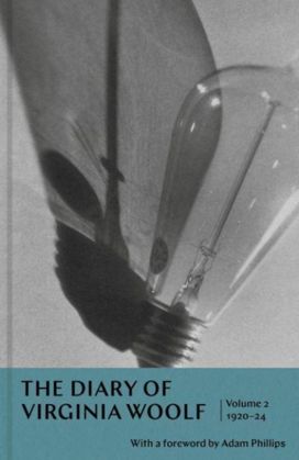 Diary of Virginia Woolf: Volume 2 Diary of Virginia Woolf: Volume 2