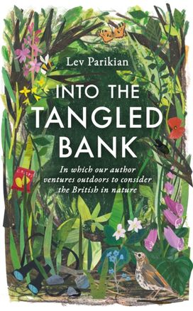 Into the Tangled Bank Into the Tangled Bank