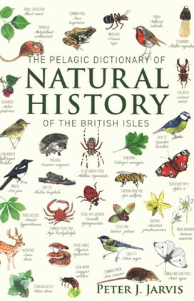Pelagic Dictionary of Natural History of the British Isles Pelagic Dictionary of Natural History of the British Isles