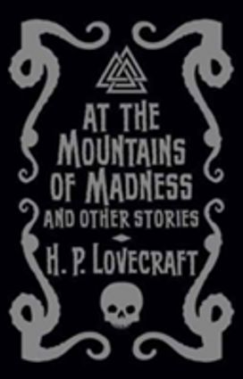 At the Mountains of Madness & Other Stories At the Mountains of Madness & Other Stories