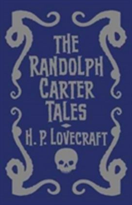 The Randolph Carter Tales