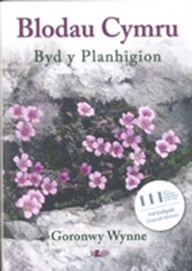 Blodau Cymru - Cyflwyno Byd Y Planhigion Blodau Cymru - Cyflwyno Byd Y Planhigion