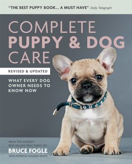Complete Puppy & Dog Care Complete Puppy & Dog Care