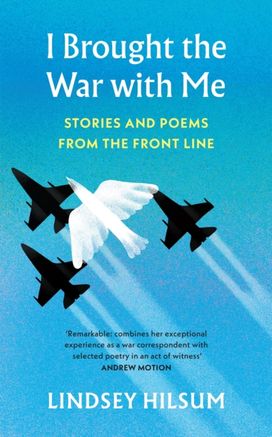 I Brought the War with Me I Brought the War with Me