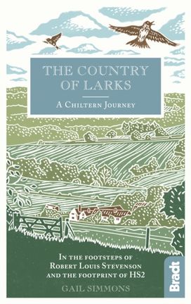 Country of Larks: a Chiltern Journey