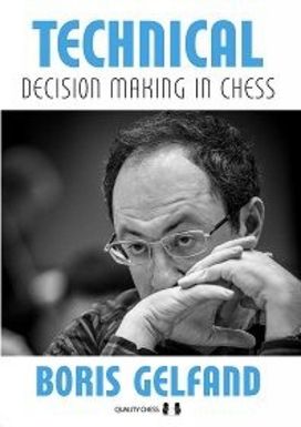 Technical Decision Making in Chess Technical Decision Making in Chess