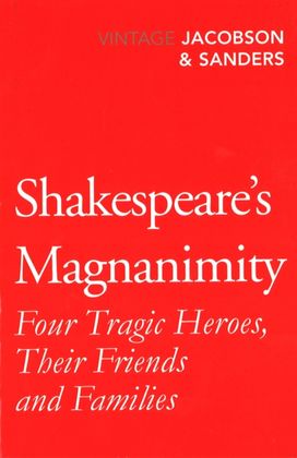 Shakespeare's Magnanimity Shakespeare's Magnanimity