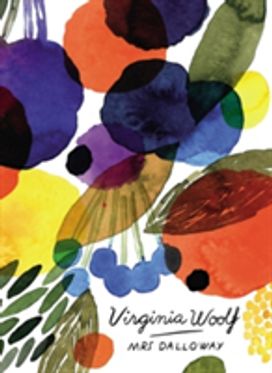 Mrs Dalloway (Vintage Classics Woolf Series) Mrs Dalloway (Vintage Classics Woolf Series)