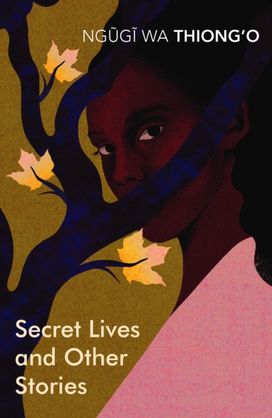 Secret Lives & Other Stories Secret Lives & Other Stories