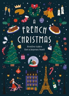 A French Christmas A French Christmas