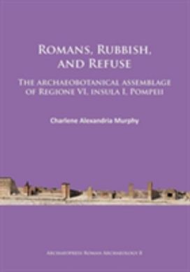 Romans, Rubbish, and Refuse