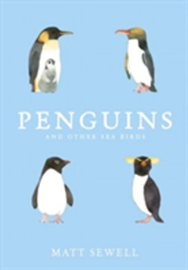 Penguins and Other Sea Birds Penguins and Other Sea Birds