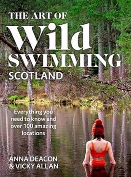 Art of Wild Swimming: Scotland Art of Wild Swimming: Scotland